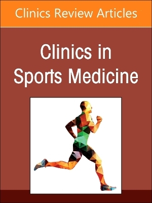 The Baseball Athlete, An Issue of Clinics in Sports Medicine - 