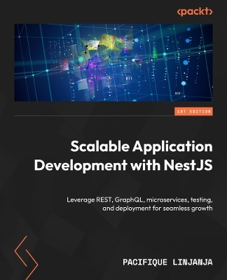 Scalable Application Development with Nest.js - Pacifique Linjanja