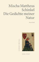 Die Gedichte meiner Natur - Mischa Mattheus Schinkel