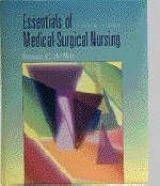 Essentials of Medical-surgical Nursing - Keane, Claire Brackman