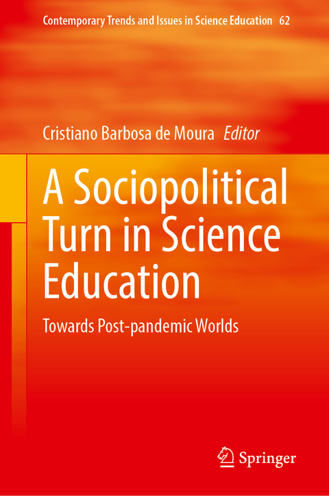 A Sociopolitical Turn in Science Education - 