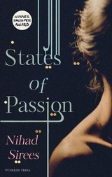 States of Passion -  Nihad (Author) Sirees