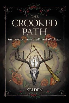 The Crooked Path -  Kelden