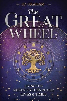 The Great Wheel - Jo Graham