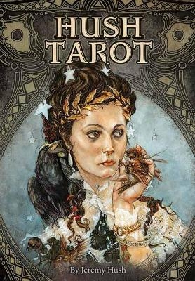 Hush Tarot - Jeremy Hush