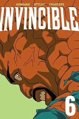 Invincible Volume 6 (New Edition) - Robert Kirkman