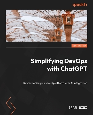 Simplifying DevOps with ChatGPT - Eran Bibi