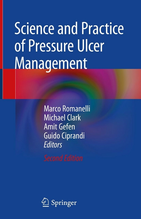 Science and Practice of Pressure Ulcer Management - 