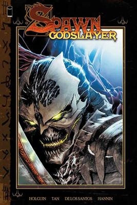 Spawn Godslayer - Brian Holguin