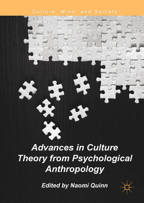 Advances in Culture Theory from Psychological Anthropology - 