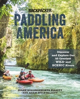 Paddling America -  Adam Elliott,  Susan Elliott