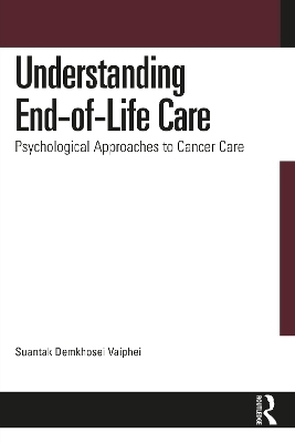 Understanding End-of-Life Care - Suantak Demkhosei Vaiphei