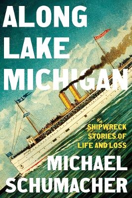 Along Lake Michigan - Michael Schumacher