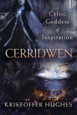 Cerridwen - Kristoffer Hughes