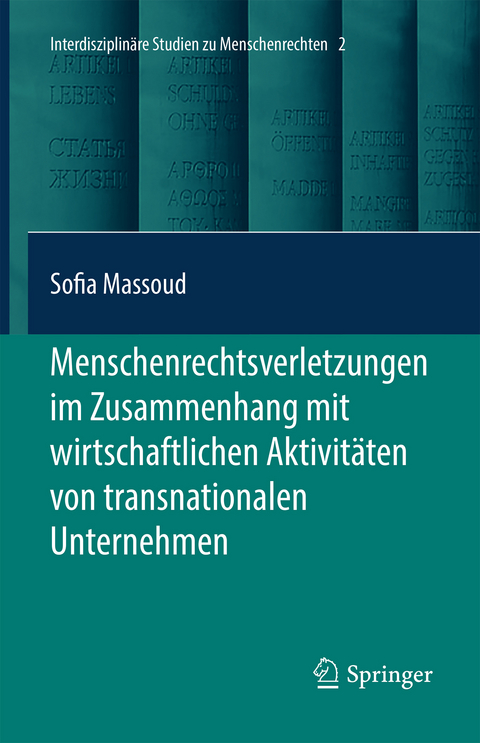 Menschenrechtsverletzungen im Zusammenhang mit wirtschaftlichen Aktivitäten von transnationalen Unternehmen -  Sofia Massoud