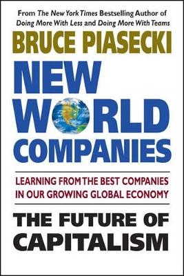 New World Companies - Bruce Piasecki