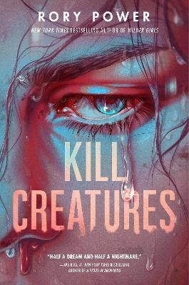 Kill Creatures - Rory Power