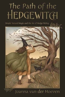 The Path of the Hedgewitch - Joanna Van Der Hoeven