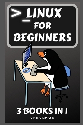 Linux for Beginners - Attila Kovacs