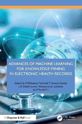 Advances of Machine Learning for Knowledge Mining in Electronic Health Records - 