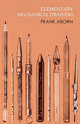 Elementary Mechanical Drawing - Frank Aborn