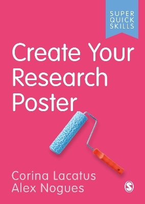 Create Your Research Poster - Corina Lacatus, Alex Nogues