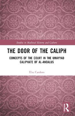 The Door of the Caliph - Elsa Cardoso