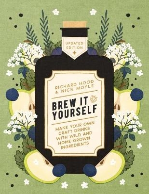 Brew It Yourself - Richard Hood, Nick Moyle