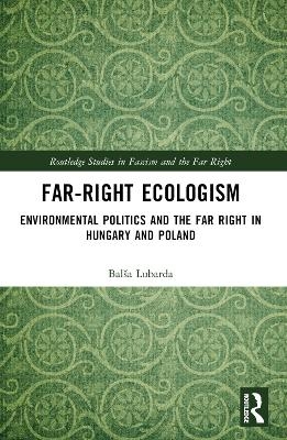 Far-Right Ecologism - Balša Lubarda