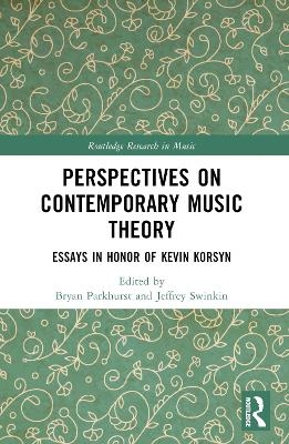 Perspectives on Contemporary Music Theory - 