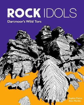 Rock Idols - Sophie Pierce, Alex Murdin