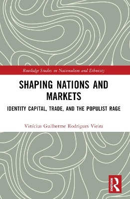 Shaping Nations and Markets - Vinícius Guilherme Rodrigues Vieira