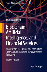 Blockchain, Artificial Intelligence, and Financial Services - Stein Smith, Sean