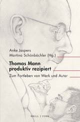 Thomas Mann produktiv rezipiert - 