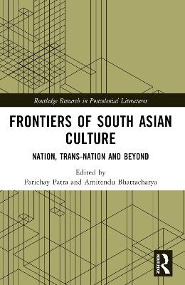 Frontiers of South Asian Culture - 