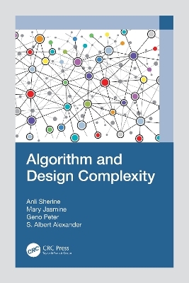 Algorithm and Design Complexity - Anli Sherine, Mary Jasmine, Geno Peter, S. Albert Alexander