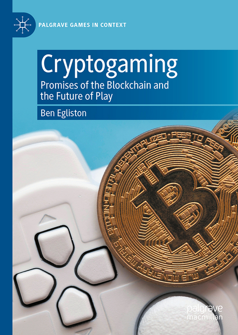 Cryptogaming - Ben Egliston