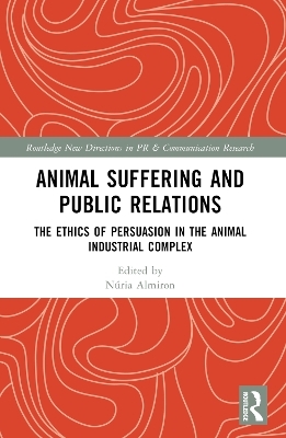 Animal Suffering and Public Relations - 