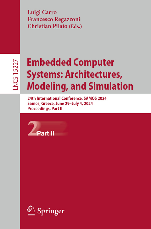 Embedded Computer Systems: Architectures, Modeling, and Simulation - 