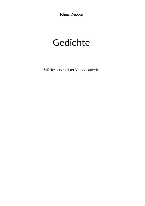 Gedichte - Klaus Dettke