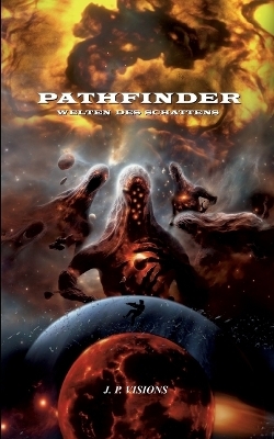 Pathfinder: Welten des Schattens - J.P. Visions