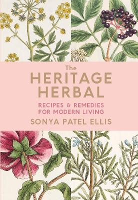 The Heritage Herbal - Sonya Patel Ellis