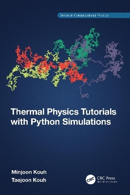 Thermal Physics Tutorials with Python Simulations - Minjoon Kouh, Taejoon Kouh