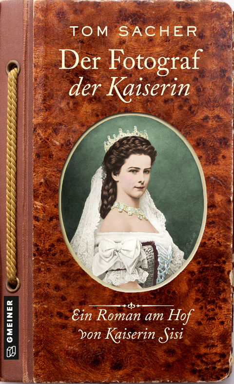 Der Fotograf der Kaiserin - Tom Sacher