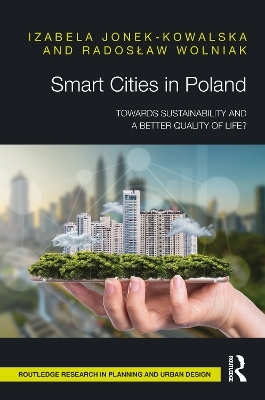 Smart Cities in Poland - Izabela Jonek-Kowalska, Radosław Wolniak