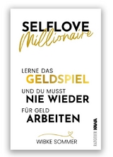 Selflove Millionaire - Wibke Sommer