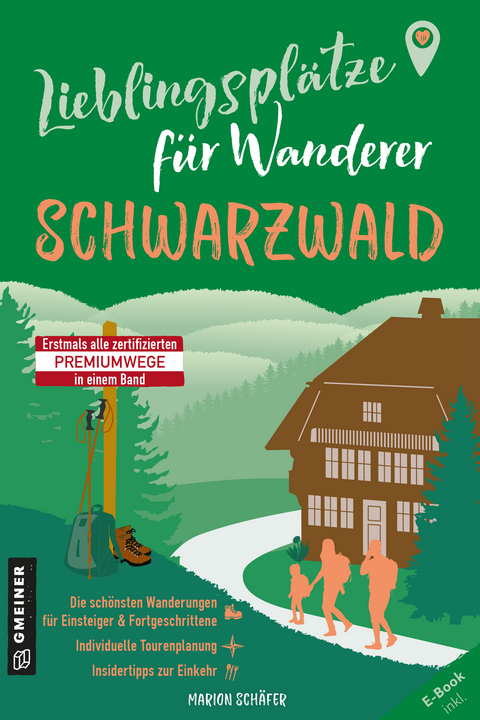 Lieblingsplätze für Wanderer - Schwarzwald - Marion Schäfer