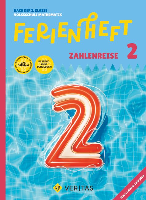 Ferienheft Zahlenreise 2. Klasse Volksschule. Lehrplan 2023 - Caterine Salomon, Jutta Schabhüttl