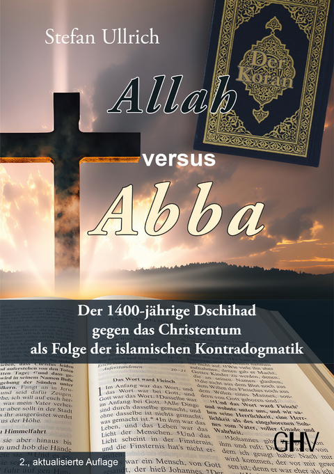 Allah versus Abba - Stefan Ullrich