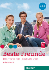 Beste Freunde A2.2 - Manuela Georgiakaki, Anja Schümann, Christiane Seuthe